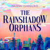 The Rainshadow Orphans