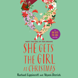 She Gets the Girl at Christmas She Gets the Girl at Christmas