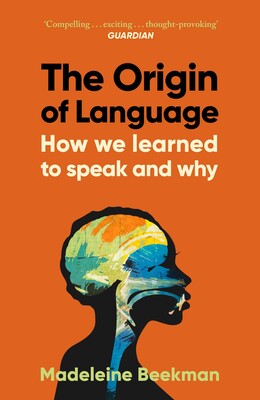 Origin of Language Origin of Language