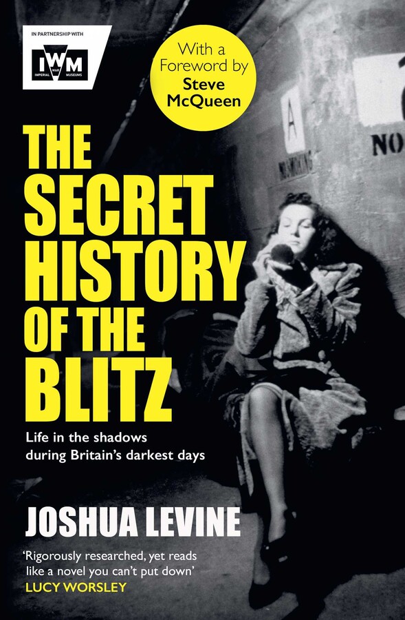 Secret History of the Blitz