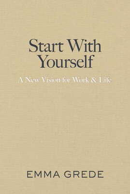 Start With Yourself Start With Yourself