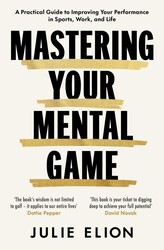 Mastering Your Mental Game