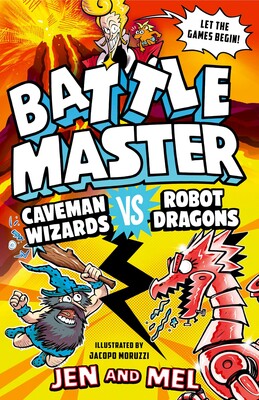 Battle Master: Caveman Wizards vs Robot Dragons Battle Master: Caveman Wizards vs Robot Dragons