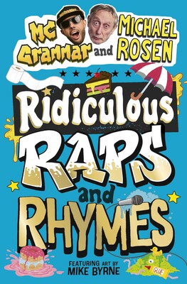 Ridiculous Raps and Rhymes Ridiculous Raps and Rhymes
