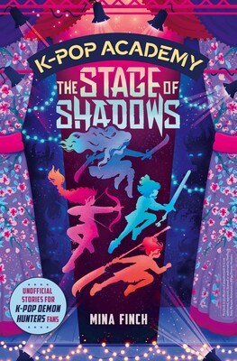 K-Pop Academy: The Stage of Shadows K-Pop Academy: The Stage of Shadows