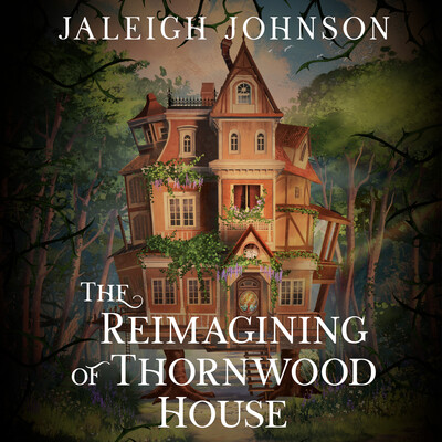 Reimagining of Thornwood House