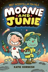 Moonie and Junie: Interstellar Pen Pals Moonie and Junie: Interstellar Pen Pals