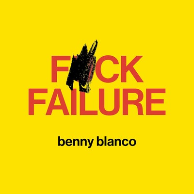 F*ck Failure F*ck Failure