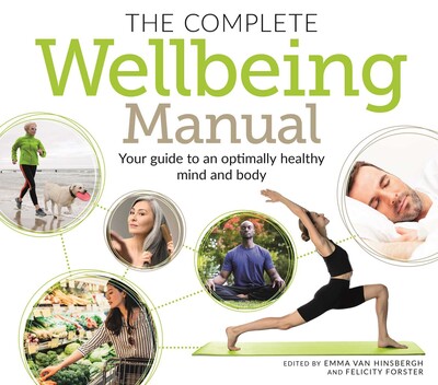 The Complete Wellbeing Manual The Complete Wellbeing Manual