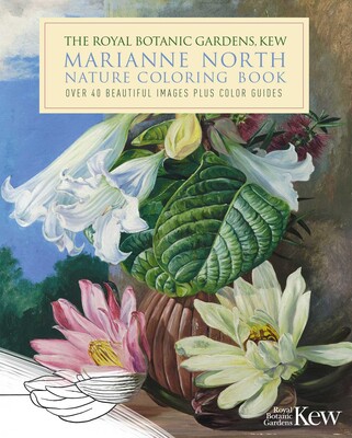 Royal Botanic Gardens, Kew Marianne North Nature Coloring Book Royal Botanic Gardens, Kew Marianne North Nature Coloring Book