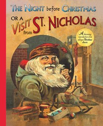 The Night Before Christmas or a Visit from St. Nicholas The Night Before Christmas or a Visit from St. Nicholas