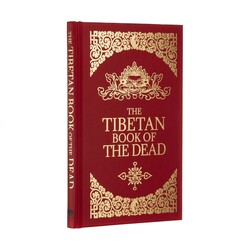 The Tibetan Book of the Dead The Tibetan Book of the Dead