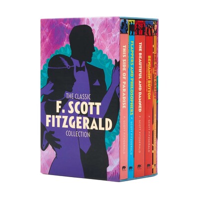 The Classic F. Scott Fitzgerald Collection The Classic F. Scott Fitzgerald Collection