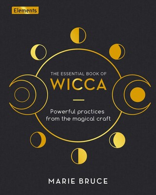 The Essential Book of Wicca The Essential Book of Wicca