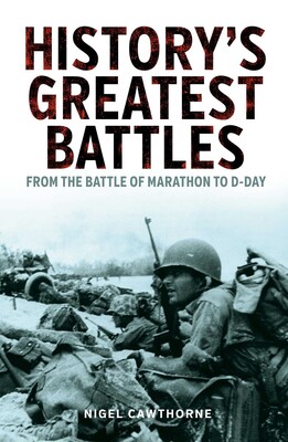History's Greatest Battles History's Greatest Battles