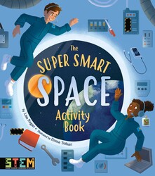 The Super Smart Space Activity Book The Super Smart Space Activity Book