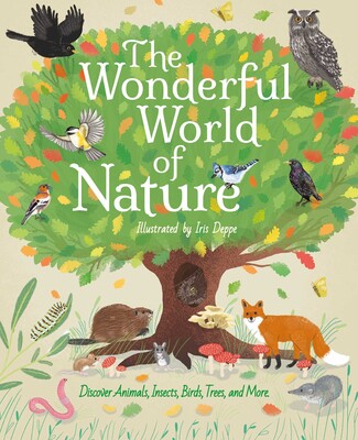 The Wonderful World of Nature The Wonderful World of Nature