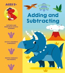 Dinosaur Academy: Adding and Subtracting Dinosaur Academy: Adding and Subtracting