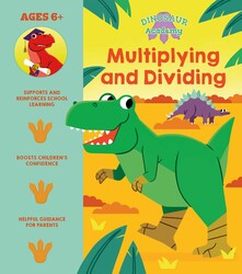 Dinosaur Academy: Multiplying and Dividing Dinosaur Academy: Multiplying and Dividing