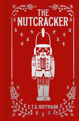 The Nutcracker The Nutcracker