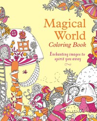 Magical World Coloring Book Magical World Coloring Book
