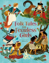 Folk Tales for Fearless Girls Folk Tales for Fearless Girls