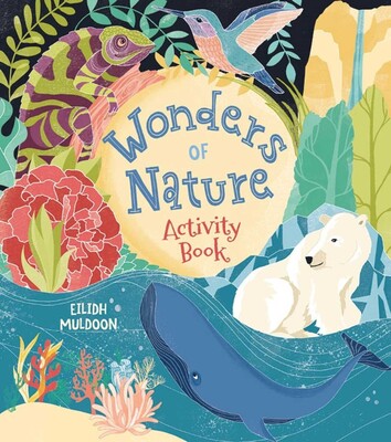 Wonders of Nature Activity Book Wonders of Nature Activity Book