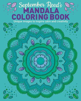 September Reed's Mandala Coloring Book September Reed's Mandala Coloring Book