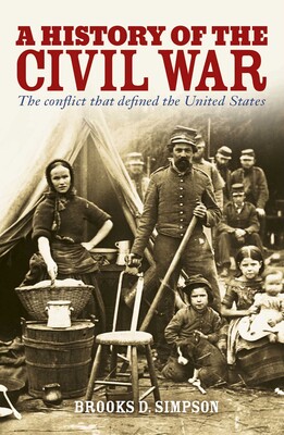 History of the Civil War History of the Civil War