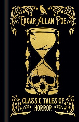 Edgar Allan Poe's Classic Tales of Horror Edgar Allan Poe's Classic Tales of Horror