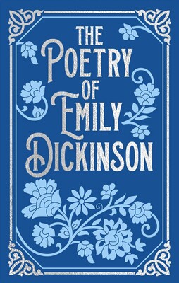 The Poetry of Emily Dickinson | Book by Emily Dickinson | Official