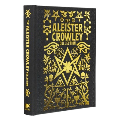 The Aleister Crowley Collection The Aleister Crowley Collection