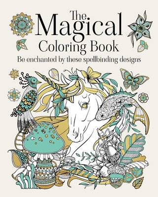 The Magical Coloring Book The Magical Coloring Book