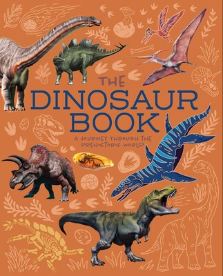 The Dinosaur Book The Dinosaur Book