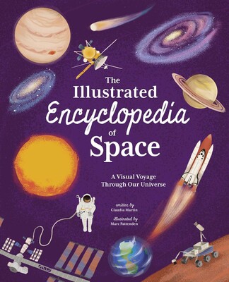 The Illustrated Encyclopedia of Space The Illustrated Encyclopedia of Space