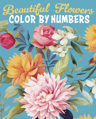 Beautiful Flowers Color by Numbers Beautiful Flowers Color by Numbers