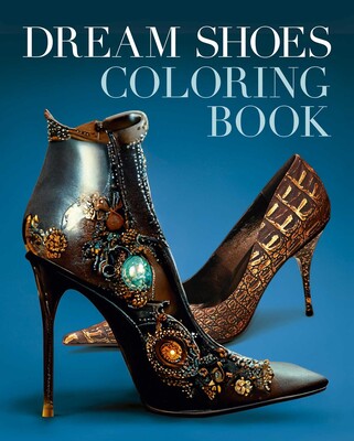 Dream Shoes Coloring Book Dream Shoes Coloring Book