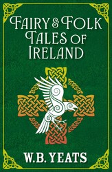Irish Fairy and Folk Tales | Book by W. B. Yeats | Official