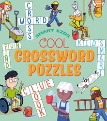 Smart Kids: Cool Crossword Puzzles Smart Kids: Cool Crossword Puzzles