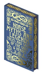 Norse Myths and Legends Norse Myths and Legends