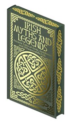 Irish Myths and Legends Irish Myths and Legends