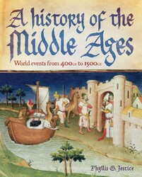 A History of the Middle Ages A History of the Middle Ages