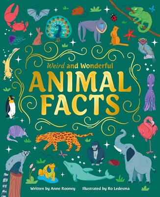 Weird and Wonderful Animal Facts Weird and Wonderful Animal Facts