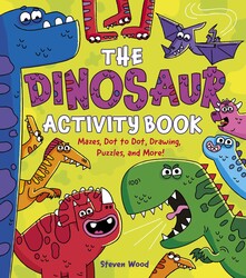 The Dinosaur Activity Book The Dinosaur Activity Book