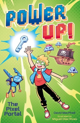 Power Up! The Pixel Portal Power Up! The Pixel Portal