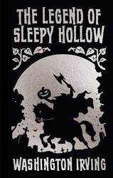 The Legend of Sleepy Hollow and Other Stories The Legend of Sleepy Hollow and Other Stories