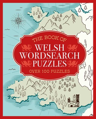 The Book of Welsh Wordsearch Puzzles The Book of Welsh Wordsearch Puzzles