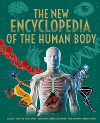 The New Encyclopedia of the Human Body The New Encyclopedia of the Human Body