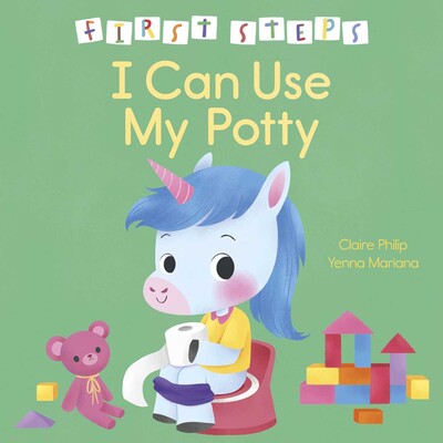 First Steps: I Can Use My Potty