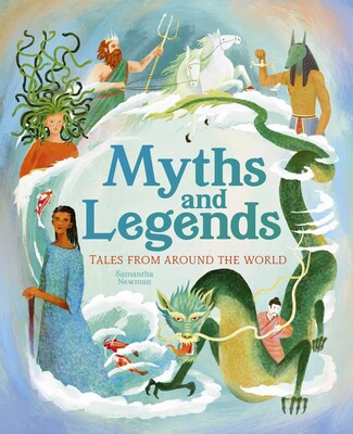 Myths and Legends Myths and Legends
